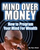 Book Mind Over Money: How to Program Your Mind For Wealth