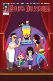 Bob's Burgers Ongoing #2 - Rachel Hastings, Jeff Drake, Brian Hall, Steve Theis, Joe Healy & Emiko Sawanobori