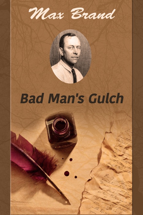 Bad Man's Gulch