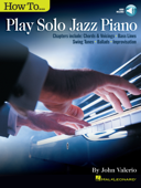 How to Play Solo Jazz Piano - John Valerio