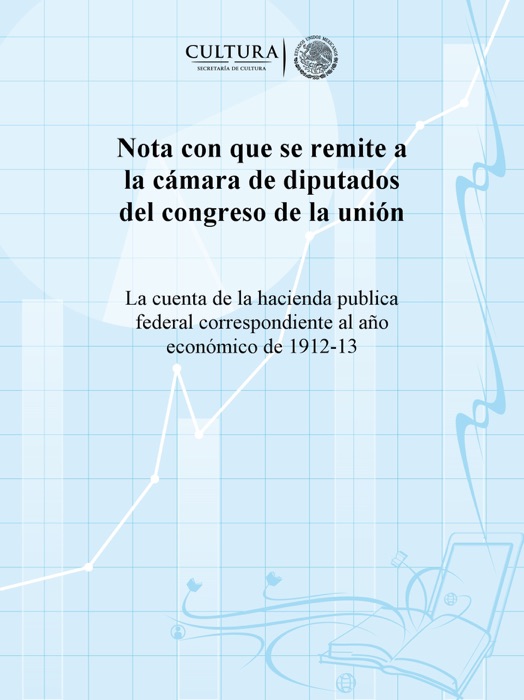 Nota con que se remite a la cámara de diputados del congreso de la unión