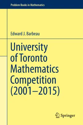 University of Toronto Mathematics Competition (2001–2015)