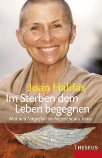 Im Sterben dem Leben begegnen by Joan Halifax