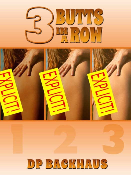 Three Butts in a Row (A Wife Swap Anal Group Sex erotica story)