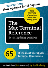 The Mac Terminal Reference and Scripting Primer - Jay Docherty Cover Art