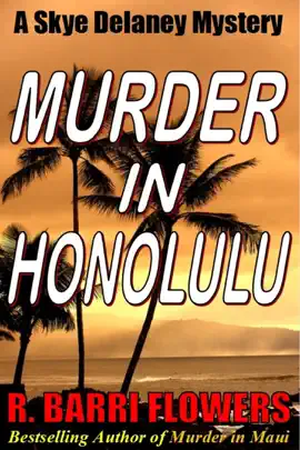 Read: Murder in Honolulu: A Skye Delaney Book Mystery