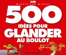 Read: 500 idées pour glander au Book boulot NE