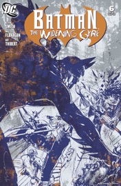 Batman: The Widening Gyre (2009-) #6 - Kevin Smith & Walt Flanagan