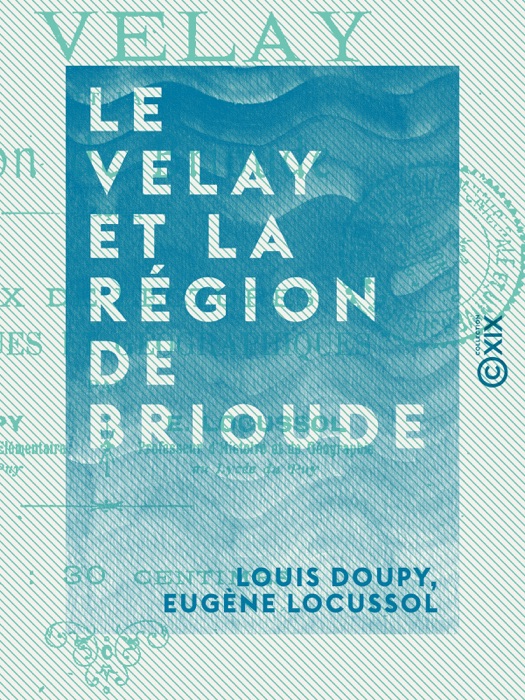 Le Velay et la région de Brioude