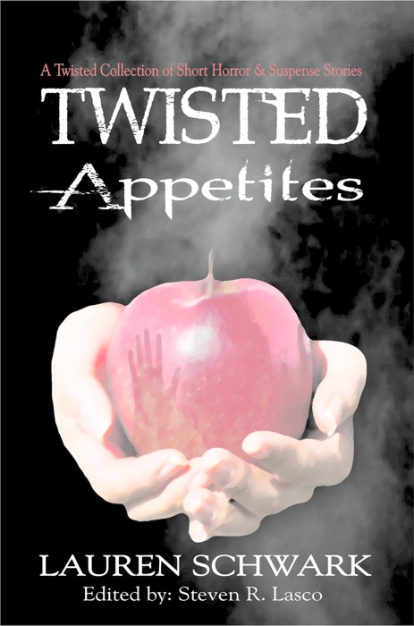 Twisted Appetites