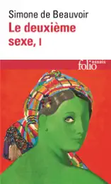 Le deuxième sexe (Tome 1) - Les faits et les mythes