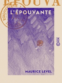 L'Épouvante - Maurice Level