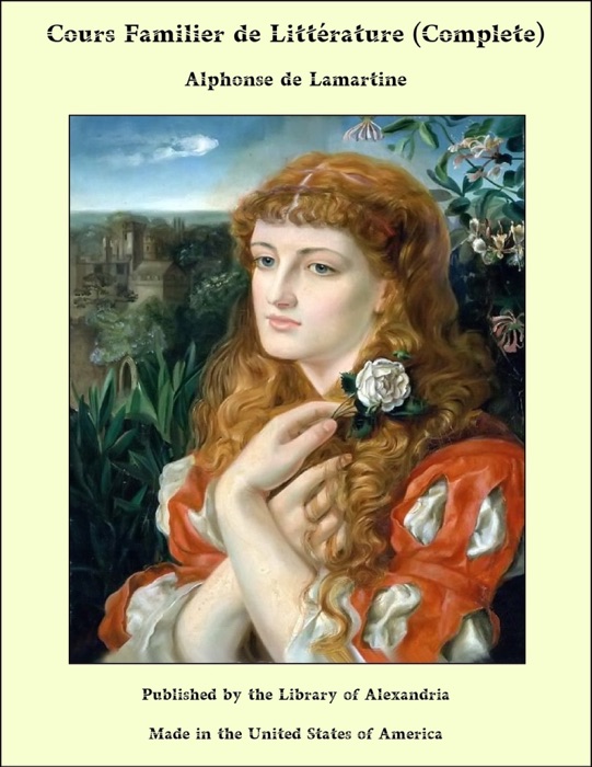 Cours Familier de Littérature (Complete)