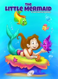The Little Mermaid - Hans Christian Andersen & John-Marc Grob