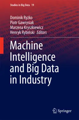Read: Machine Intelligence and Big Data Book in Industry
