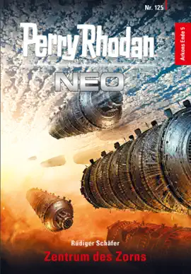 Read: Perry Rhodan Neo Book 125: Zentrum des Zorns