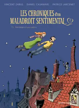 Read: Book Les Chroniques d'un maladroit sentimental - Tome 01