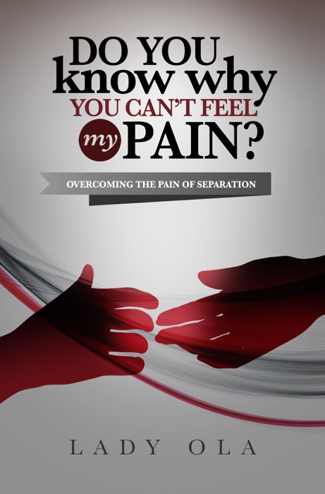 Do You Know Why You Can't Feel My Pain? Overcoming the Pain of Separation
