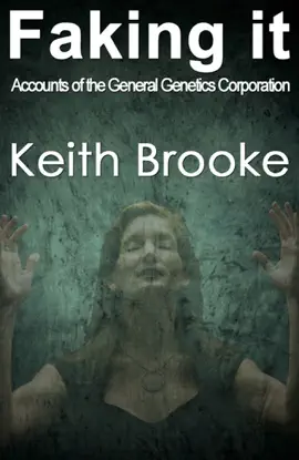 Read: Faking It: accounts of Book the General Genetics Corporation