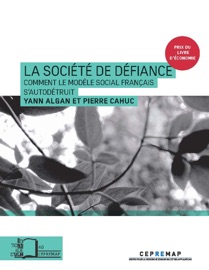 La Société de défiance - Yann Algan