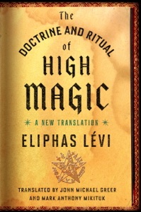 The Doctrine and Ritual of High Magic