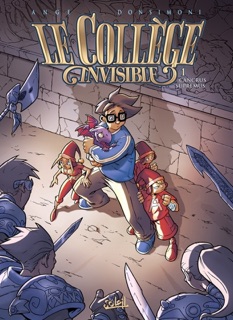 Le Collège invisible T01 by Régis Donsimoni & Ange