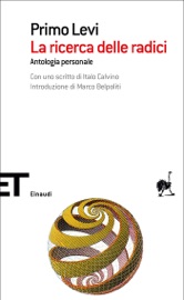 La ricerca delle radici - Primo Levi