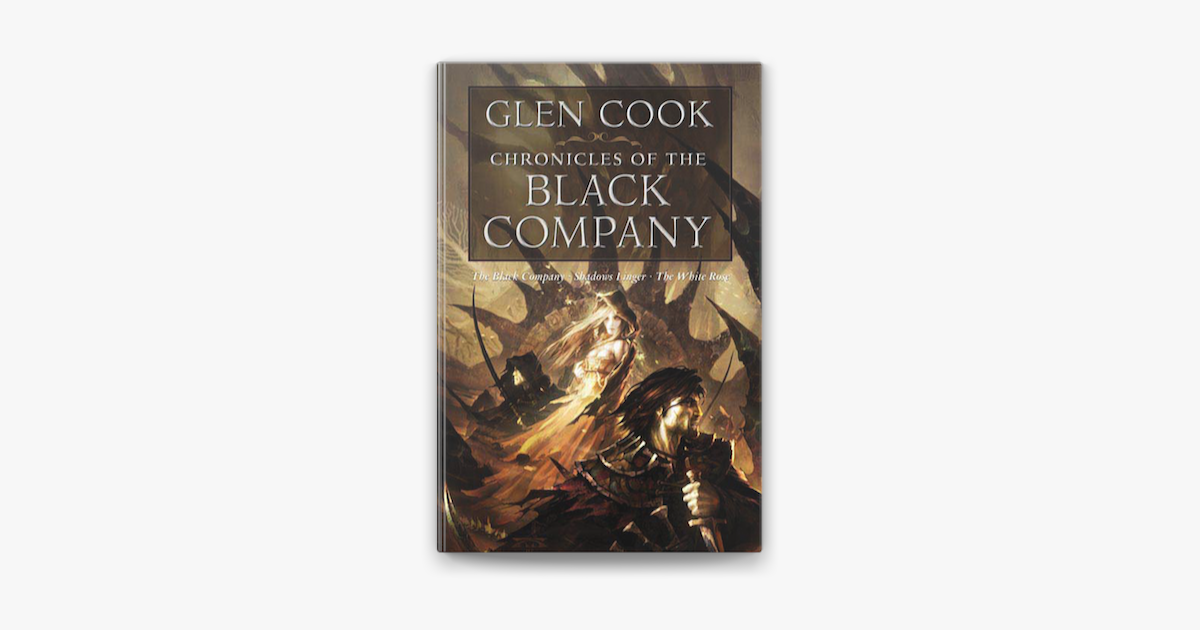 ‎Chronicles of the Black Company by Glen Cook on Apple Books