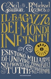 Il ragazzo dei mondi infiniti - Neil Gaiman & Michael Reaves