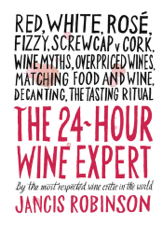 The 24-Hour Wine Expert - Jancis Robinson Cover Art