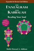 The Enneagram and Kabbalah (2nd Edition) - Rabbi Howard A. Addison