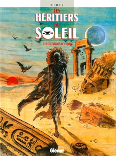 Les Héritiers du soleil - Tome 13 by Thomas Mosdi & Frédéric Bihel
