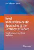 Novel Immunotherapeutic Approaches to the Treatment of Cancer - Paul D. Rennert