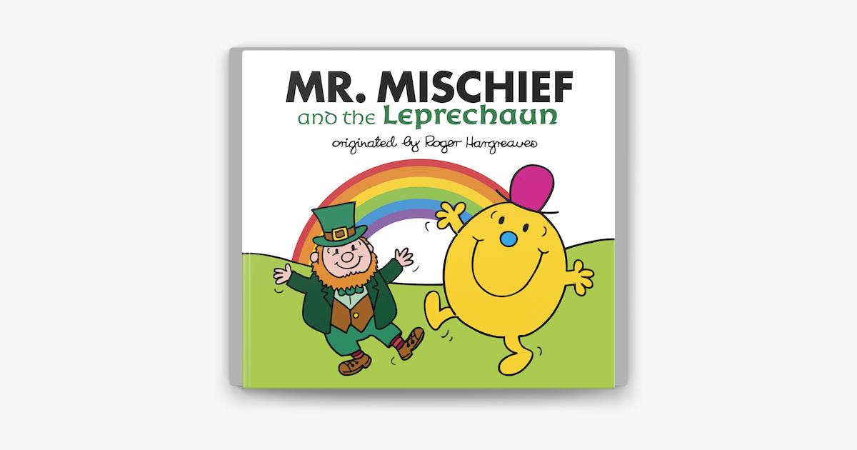 ‎Mr. Mischief and the Leprechaun on Apple Books