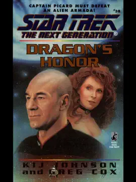 Read: Star Trek: The Book Next Generation: Dragon's Honor