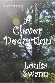 A Clever Deduction - Louisa Swann
