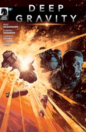 Deep Gravity #2 - Mike Richardson