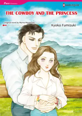 Read: THE COWBOY AND THE Book PRINCESS(Harlequin Comics)