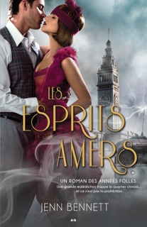 Les esprits amers by Jenn Bennett