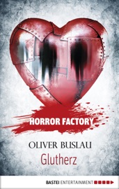 Horror Factory - Glutherz - Oliver Buslau & Uwe Voehl