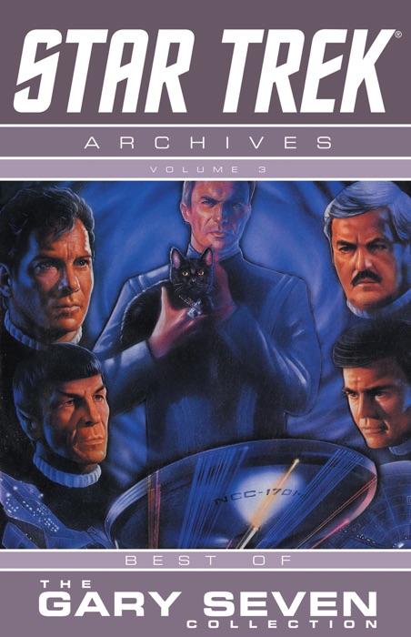 Star Trek Archives Volume 3: The Gary Seven Collection