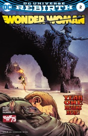 Wonder Woman (2016-) #2 - Greg Rucka & Nicola Scott