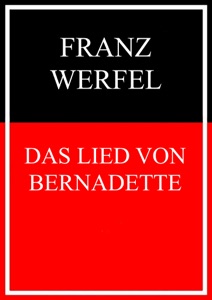 Das Lied von Bernadette