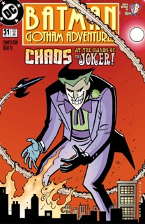 Batman: Gotham Adventures (1998-) #31 by Scott Peterson & Tim Levins