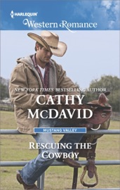 Rescuing the Cowboy - Cathy McDavid