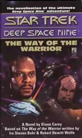 Read: Star Trek: Deep Space Nine: Book The Way of the Warrior