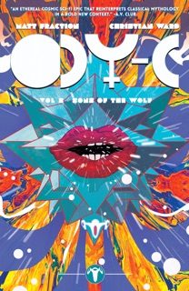 Ody-C Vol. 2 by Matt Fraction & Christian Ward