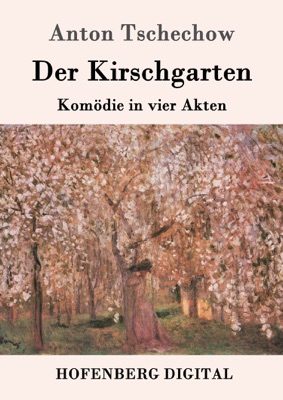 Der Kirschgarten