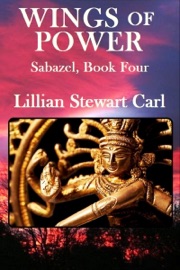 Wings of Power - Lillian Stewart Carl