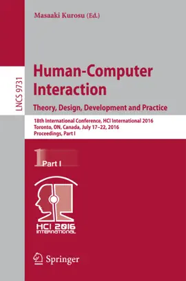Read: Human-Computer Interaction. Theory, Design, Development Book and Practice